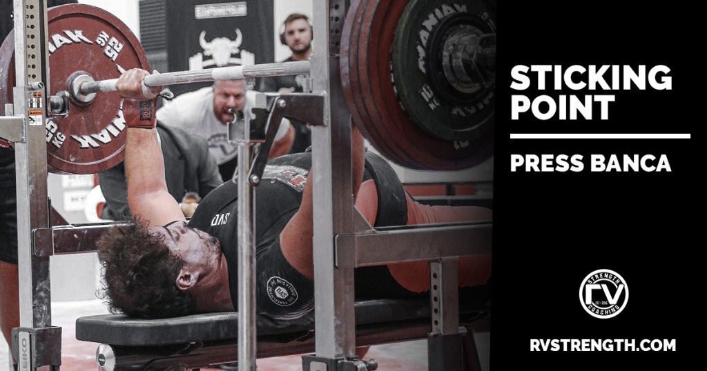 Artículo sobre STICKING POINT Y PRESS DE BANCA en Powerlifting