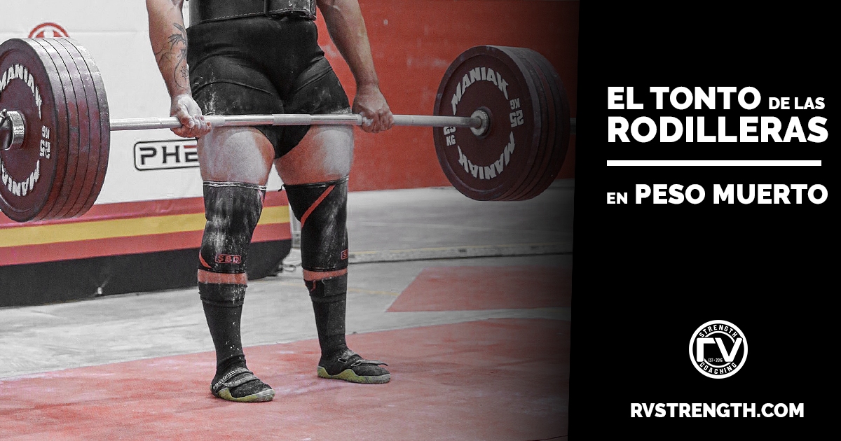 rodilleras en peso muerto powerlifting